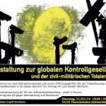 Veranstaltung zur globalen Kontrollgesellschaft und der zivil-militärischen Totalerfassung