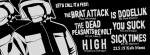 Freitagskafe: Konzert: Dead Peasants Revolt + Brat Attack + High + Is Dodelijk + Sick Times