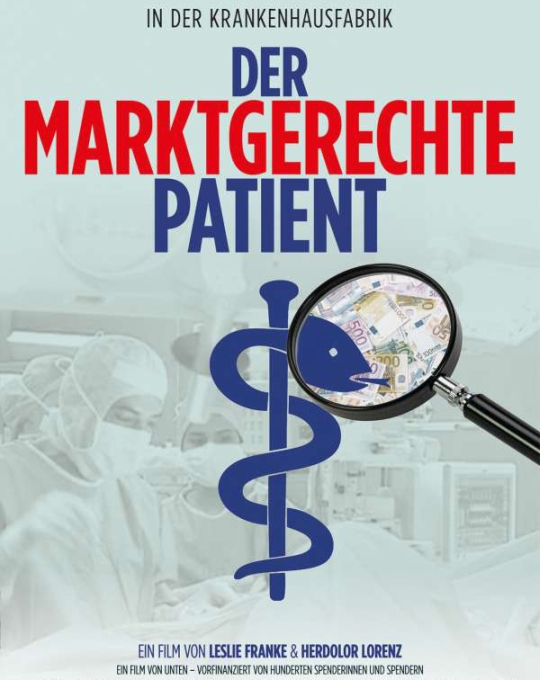 Online-Filmvorführung und -Diskussion: Der marktgerechte Patient