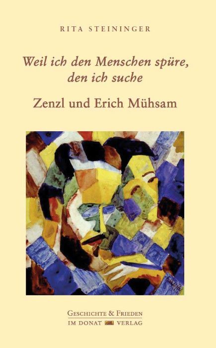 Buchvorstellung: "Weil ich den Menschen spüre, den ich suche" Zenzl und Erich Mühsam