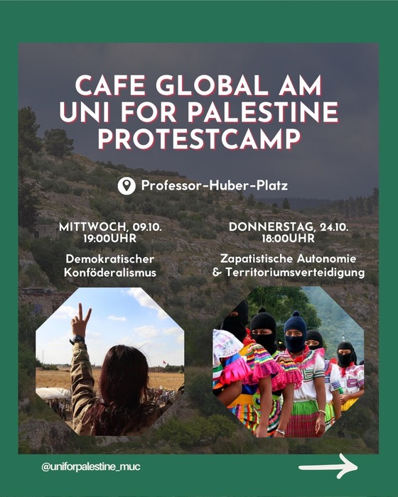 Cafe Global: Zapatistische Autonomie und die Verteidigung des Territoriums am "Uni for Palestine" Camp