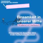 Filmabend: Einsamkeit in unserer Mitte