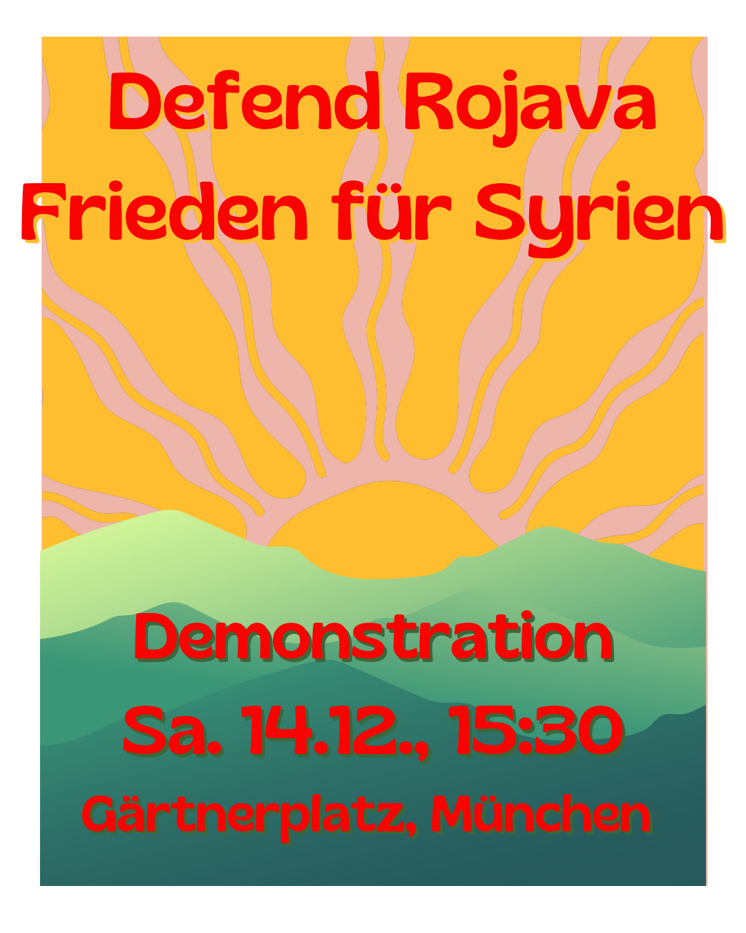 Defend Rojava- Frieden für Syrien