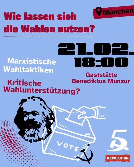 Wie lassen sich die Wahlen nutzen? Marxistische Wahltaktiken