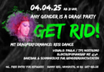 get rid! any gender is a drag party